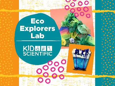 Eco Explorers Lab Mini-Camp (5-12 Years)